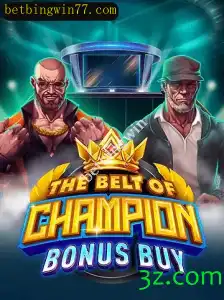 TheBeltOfChampionBonusBuy: A Nova Sensação no Universo BetBingWin